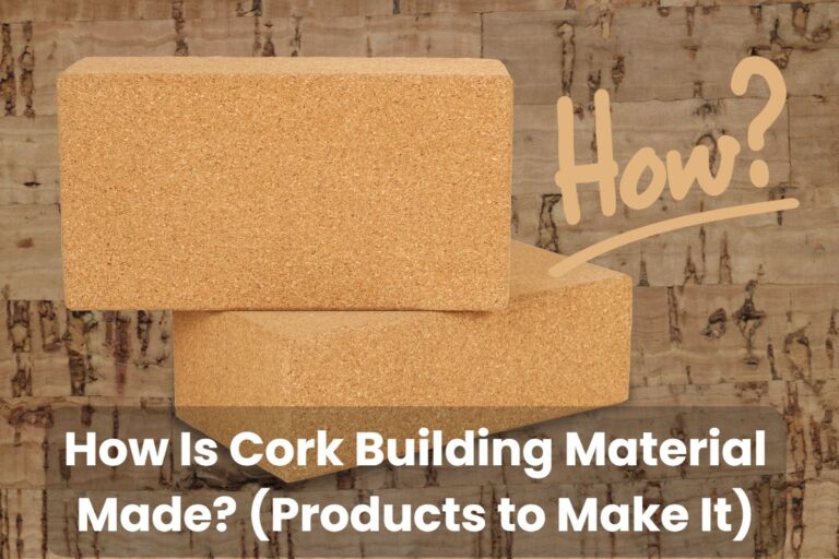 A photograph of two cork building blocks. One is stacked on top of the other. The background to the image is a natural sheet of cork, and across the bottom are the words, "How Is Cork Building Material Made? (Products to Make It)." In the top right corner is the word "How?" in a handwriting font and underlined.