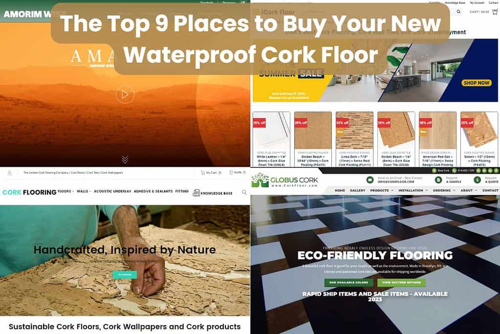 A collage of screenshots of cork flooring company websites. Across the top of the image are the words "The Top 9 Places to Buy Your New Waterproof Cork Floor."