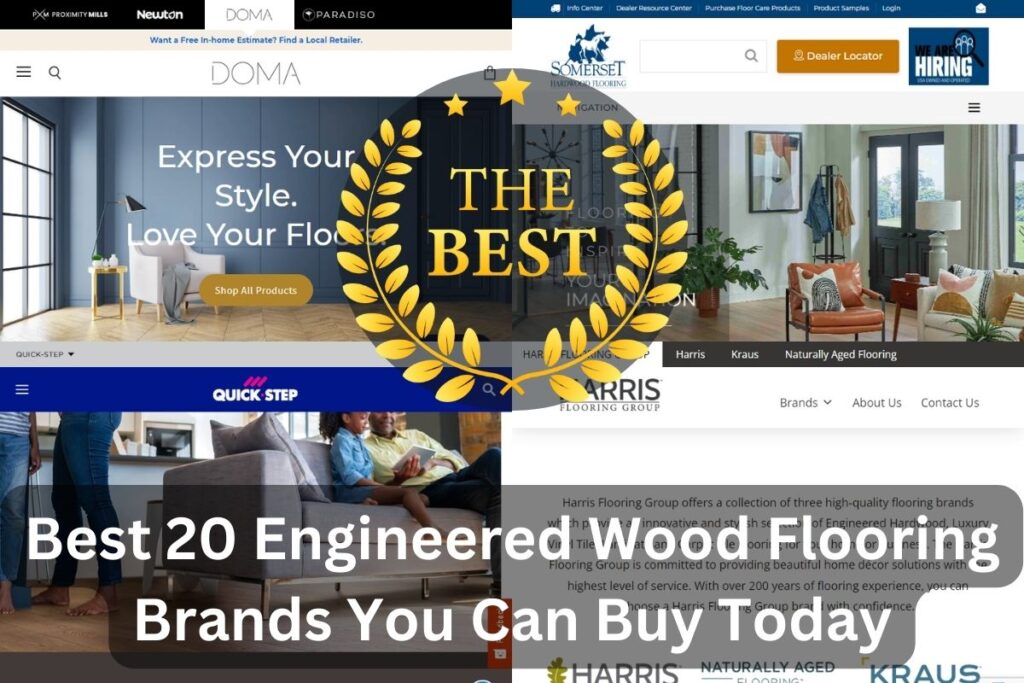 A collage of screenshots of the websites of the best engineered flooring brands. Across the bottom of the image are the words, "Best 20 Engineered Wood Flooring Brands You Can Buy Today." In the upper middle of the image is a golden crest with the words "The Best."